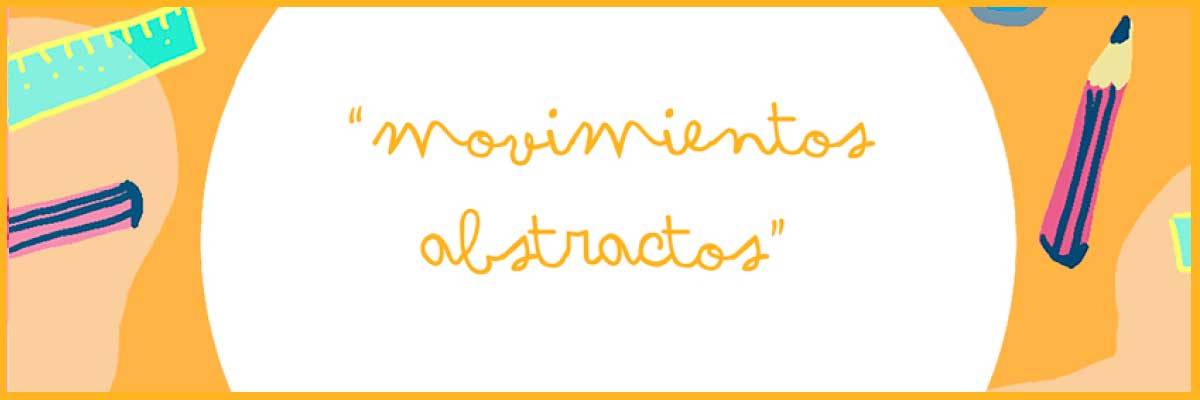 Actividad del programa 'El Museo en casa': Movimientos abstractos