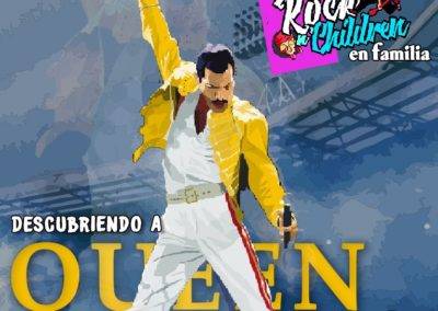 Rock N´Children en Familia. Descubriendo a Queen. 19:30 horas