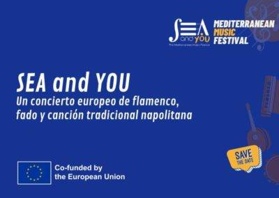 SEA and YOU. Un concierto europeo de flamenco, fado y canción tradicional napolitana