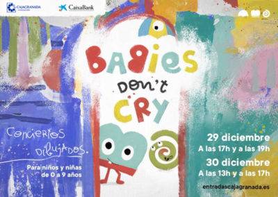 Babies don´t cry. 29 y 30 de diciembre. De 0 a 9 años