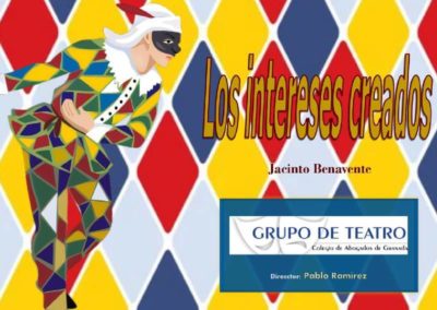 Los intereses creados. Representación teatral