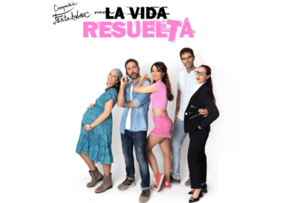 ‘La Vida Resuelta’ de Compañía Fantabulosa