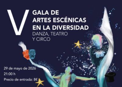 V Gala Artes Escénicas en la Diversidad | Danza, Teatro y Circo