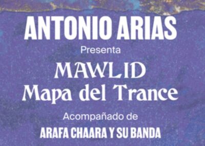 Antonio Arias presenta Mawlid Mapa del Trance